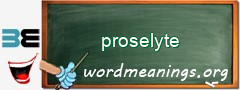 WordMeaning blackboard for proselyte